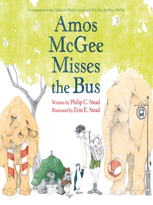 Title details for Amos McGee Misses the Bus by Philip C. Stead - Wait list